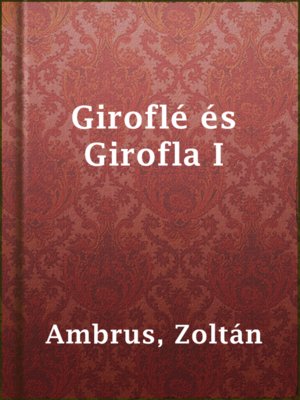 cover image of Giroflé és Girofla I
